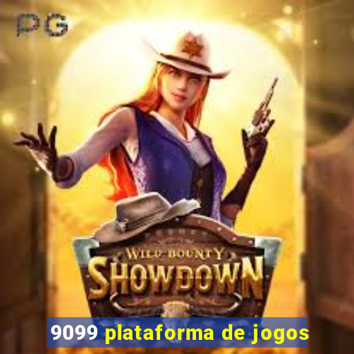 9099 plataforma de jogos